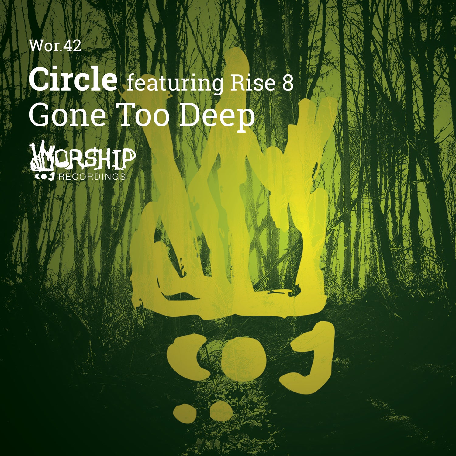 Circle featuring Rise 8 - Gone Too Deep