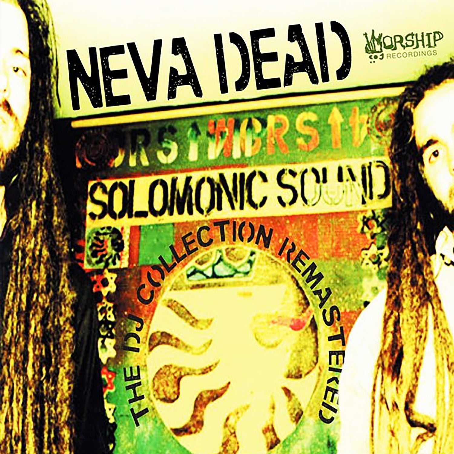 Solomonic Sound - Neva Dead, The DJ Collection REMASTERED