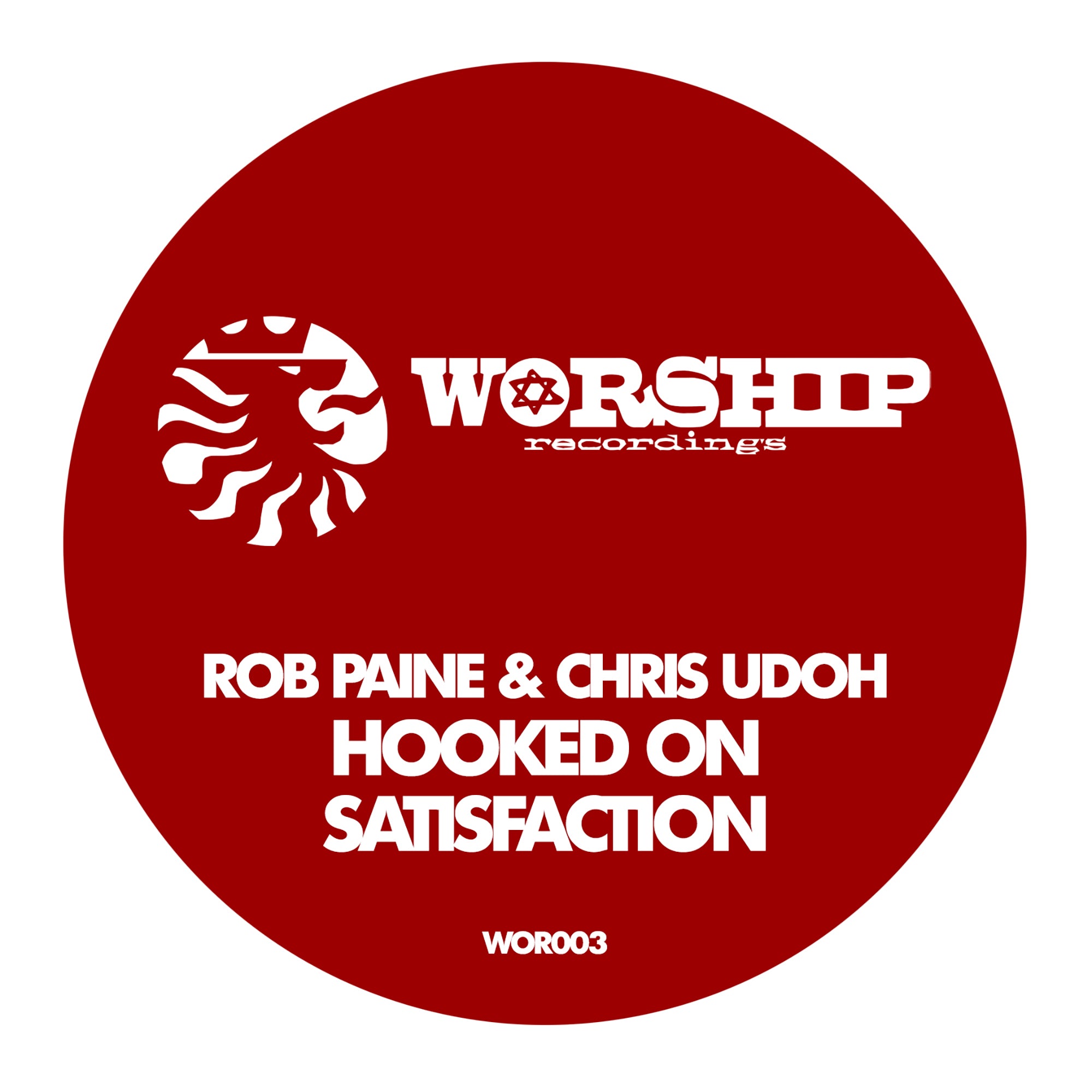 Rob Paine & Chris Udoh - Hooked On Satisfaction